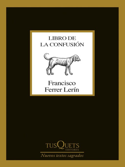 Title details for Libro de la confusión by Francisco Ferrer Lerín - Available